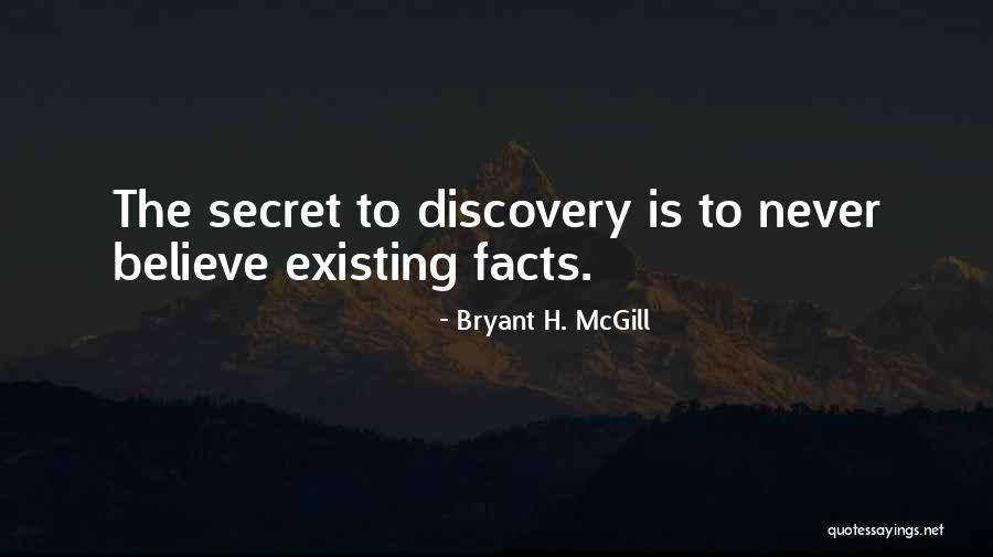 Bryant H. McGill Quotes 306810