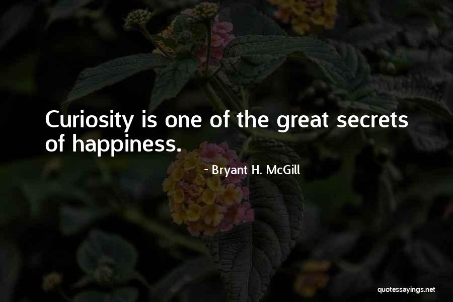 Bryant H. McGill Quotes 449756