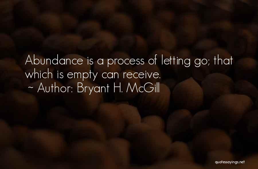 Bryant H. McGill Quotes 619008