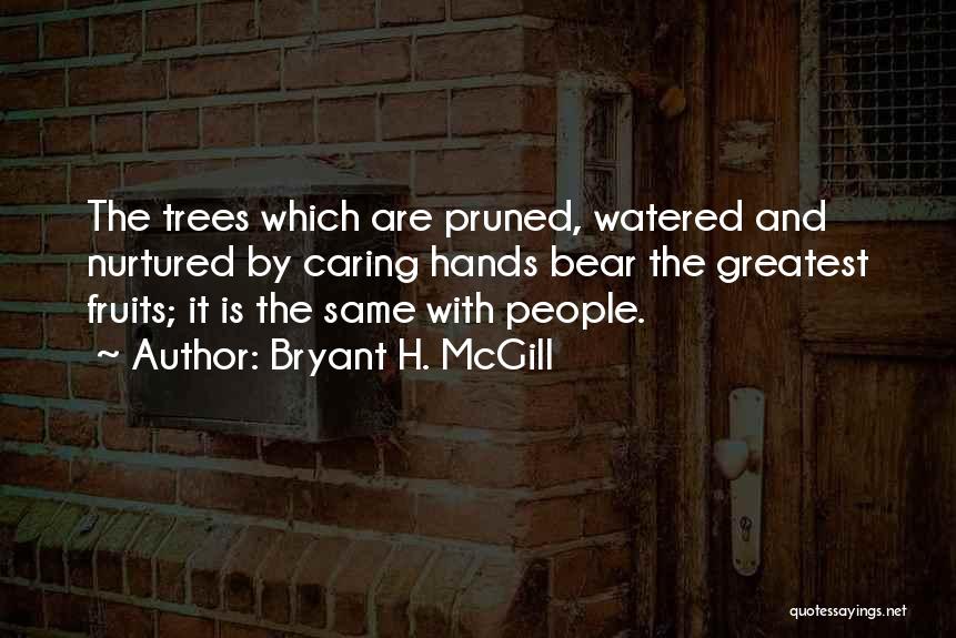 Bryant H. McGill Quotes 706710