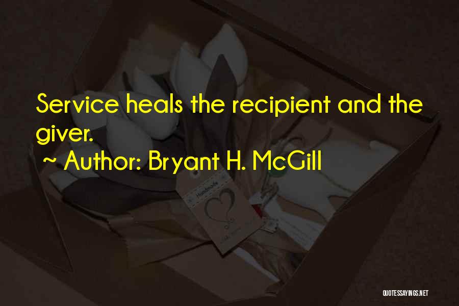 Bryant H. McGill Quotes 724561