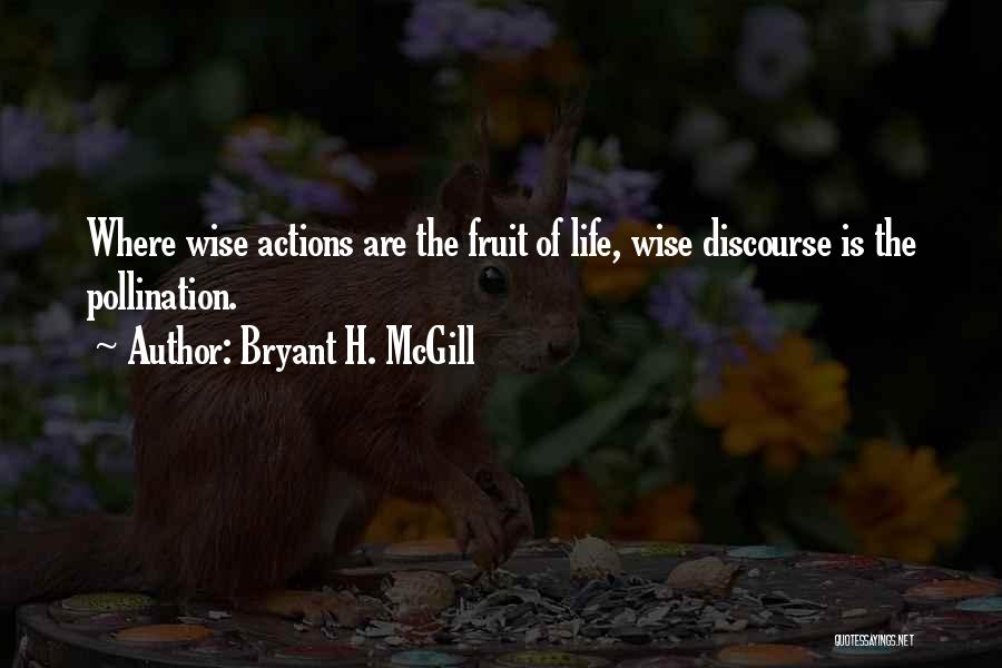 Bryant H. McGill Quotes 753410