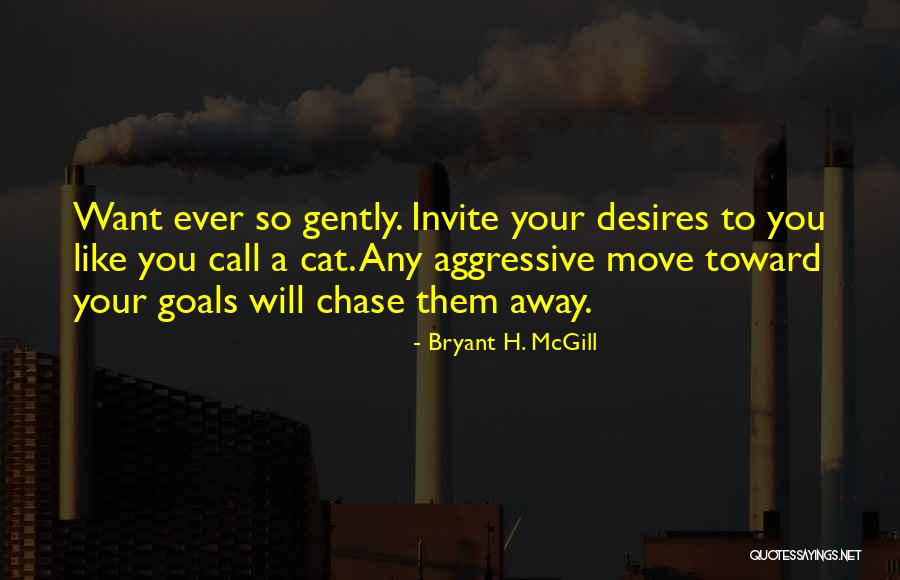 Bryant H. McGill Quotes 795713