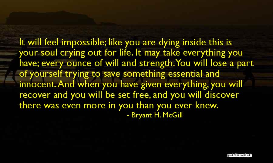 Bryant H. McGill Quotes 993639