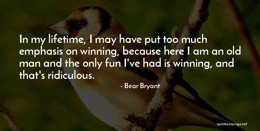 Bryant May Quotes By Bear Bryant Bryant May Quotes By Bear Bryant