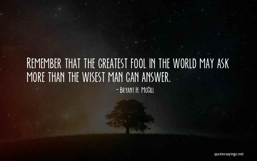 Bryant May Quotes By Bryant H. McGill Bryant May Quotes By Bryant H. McGill