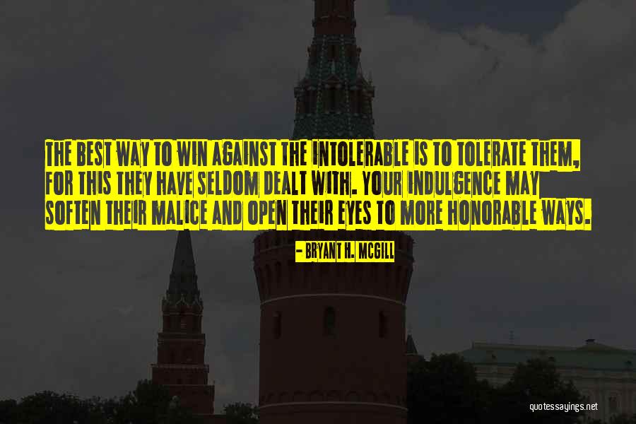 Bryant May Quotes By Bryant H. McGill Bryant May Quotes By Bryant H. McGill