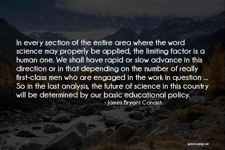 Bryant May Quotes By James Bryant Conant Bryant May Quotes By James Bryant Conant