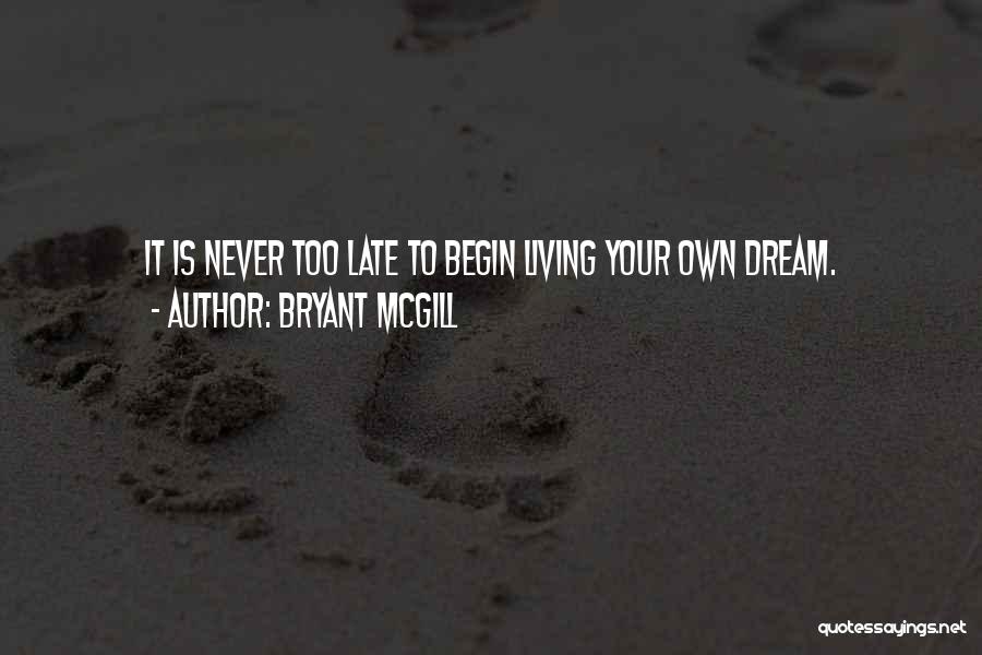 Bryant McGill Quotes 1346170