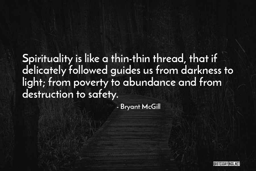 Bryant McGill Quotes 1553588