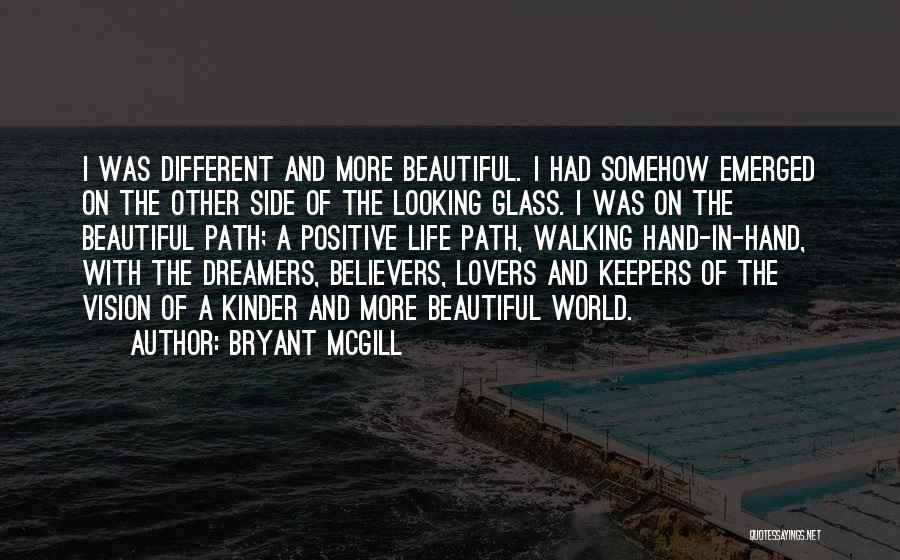 Bryant McGill Quotes 1750094