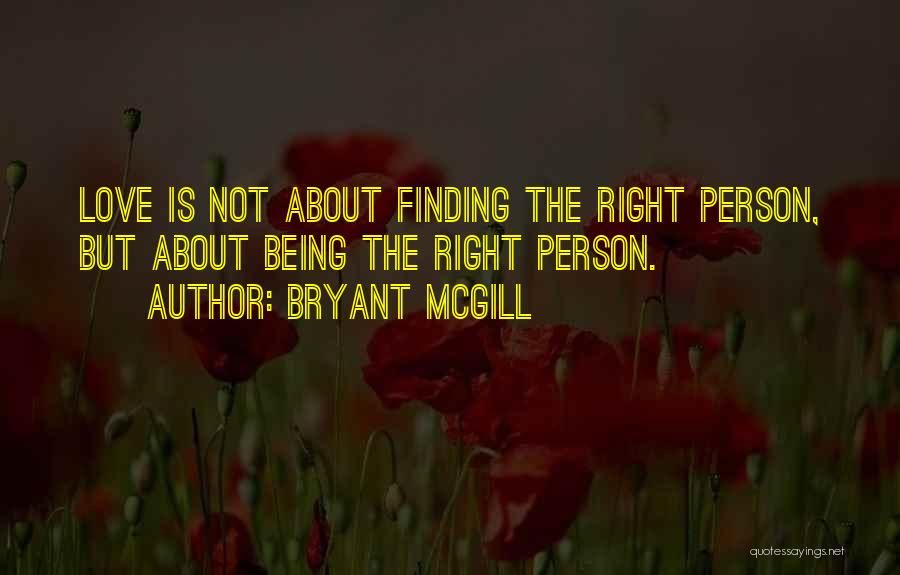 Bryant McGill Quotes 2088403