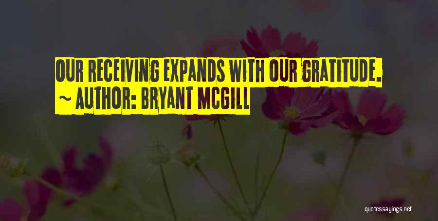 Bryant McGill Quotes 2107411