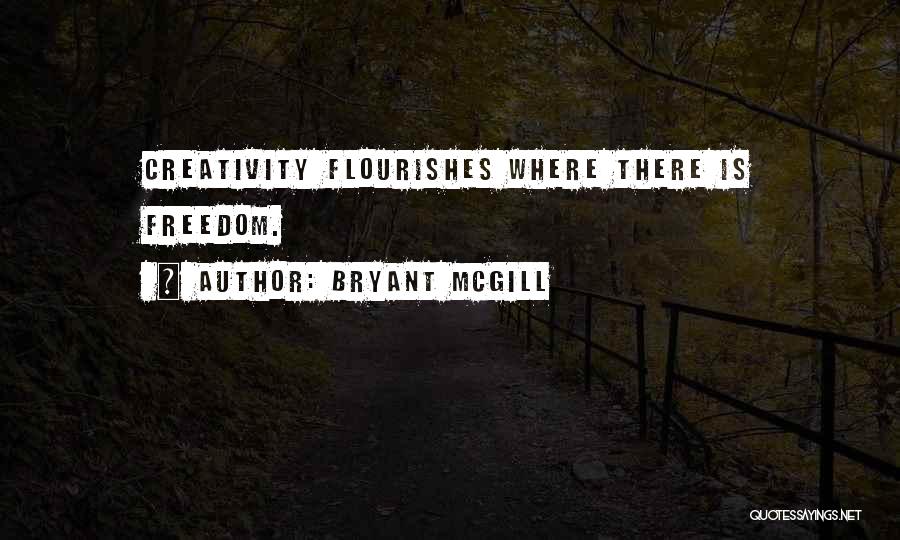 Bryant McGill Quotes 885452