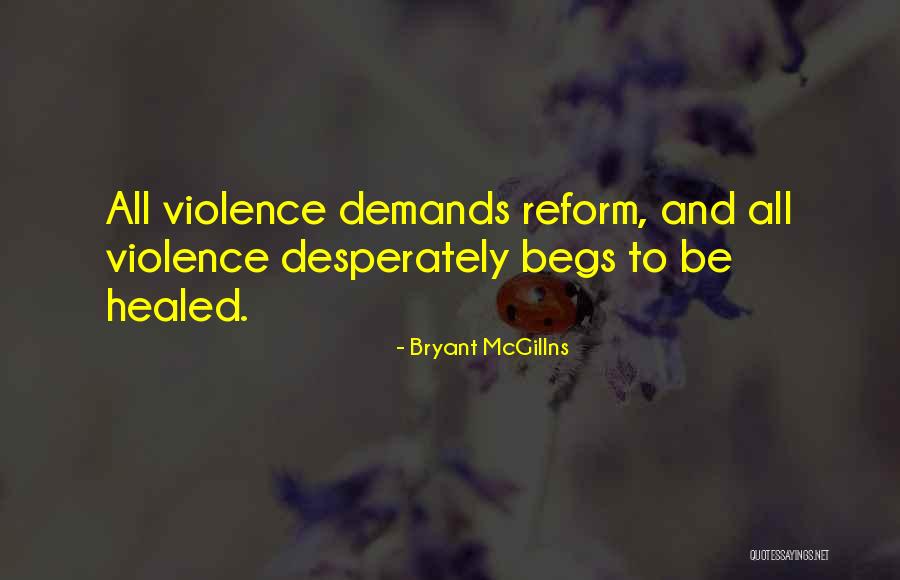 Bryant McGillns Quotes 1329138