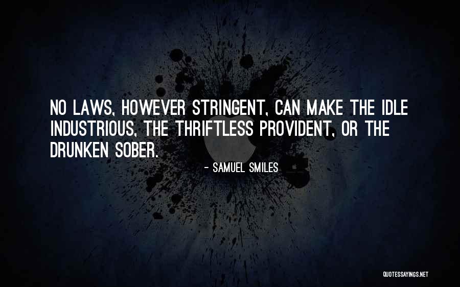 Bryantseva Quotes By Samuel Smiles Bryantseva Quotes By Samuel Smiles