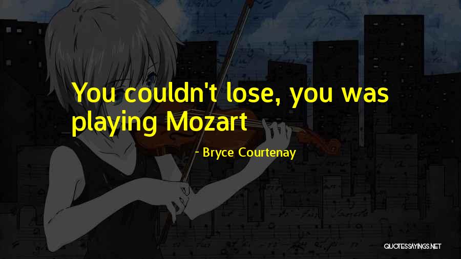 Bryce Courtenay Quotes 1397923