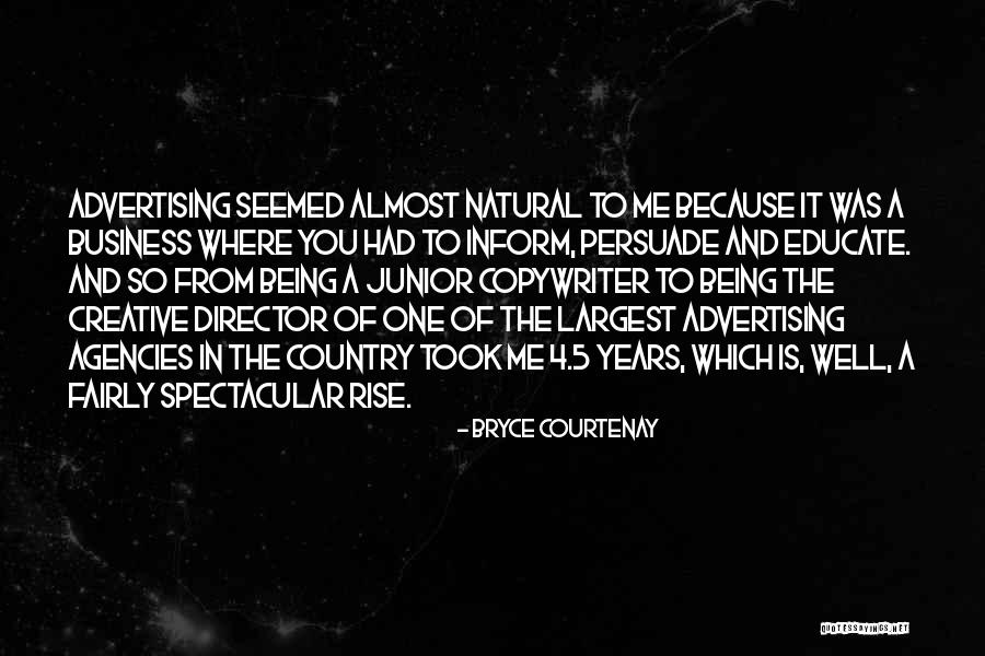 Bryce Courtenay Quotes 282948