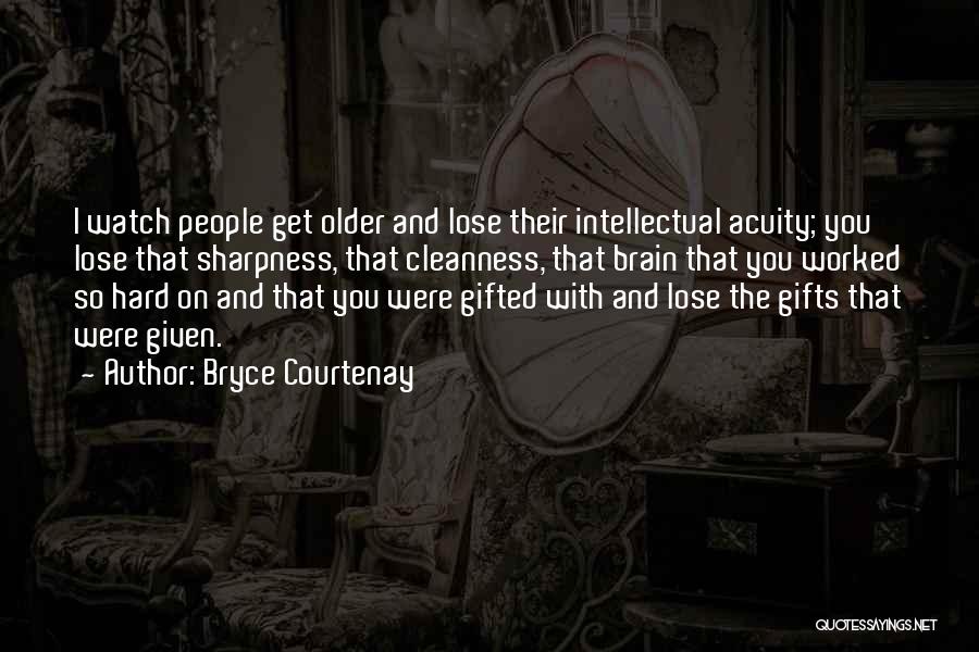 Bryce Courtenay Quotes 83634