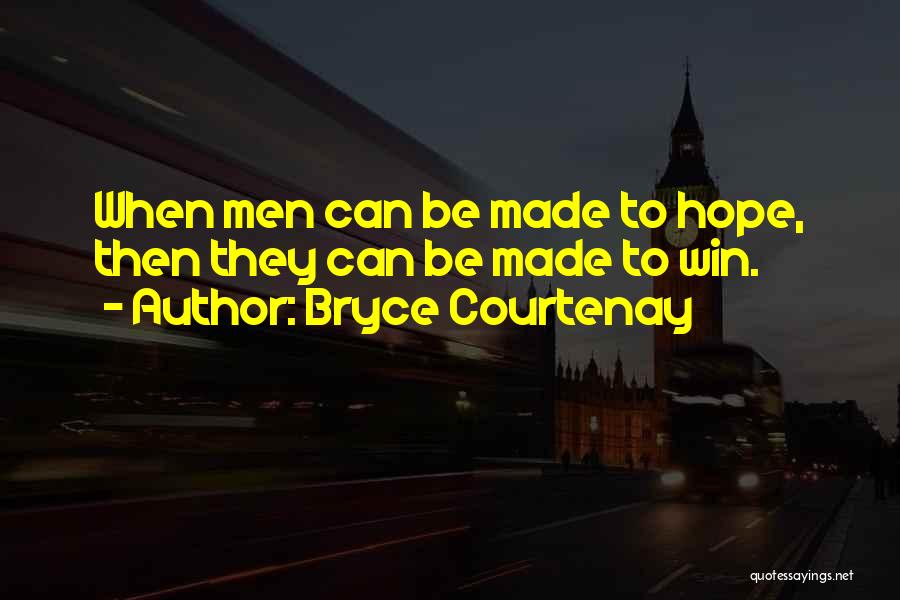 Bryce Courtenay Quotes 945143