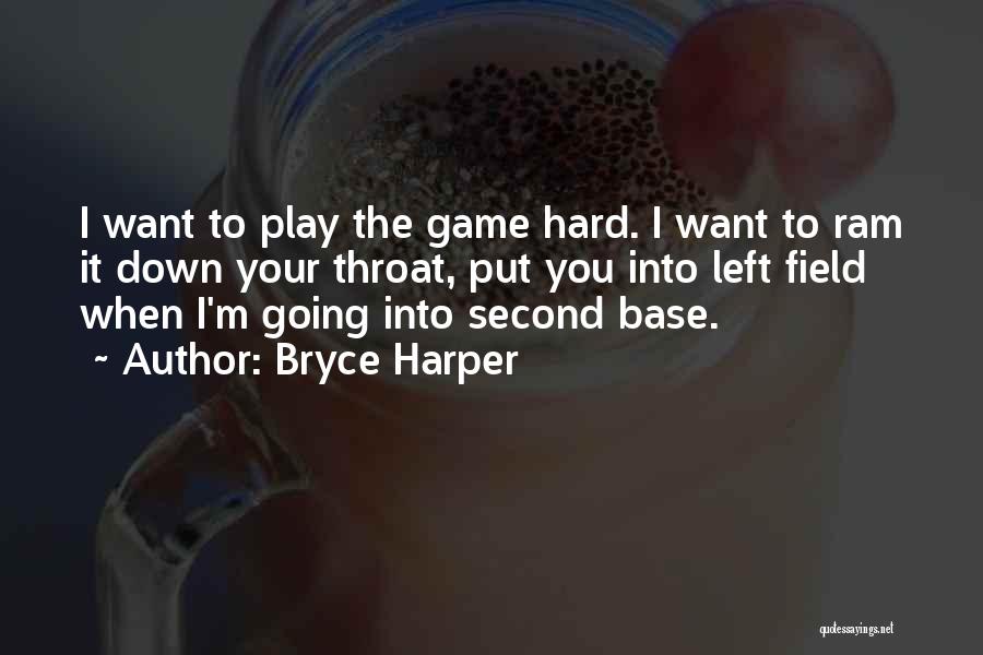 Bryce Harper Quotes 1290476