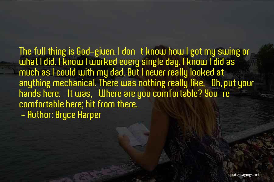 Bryce Harper Quotes 1583891