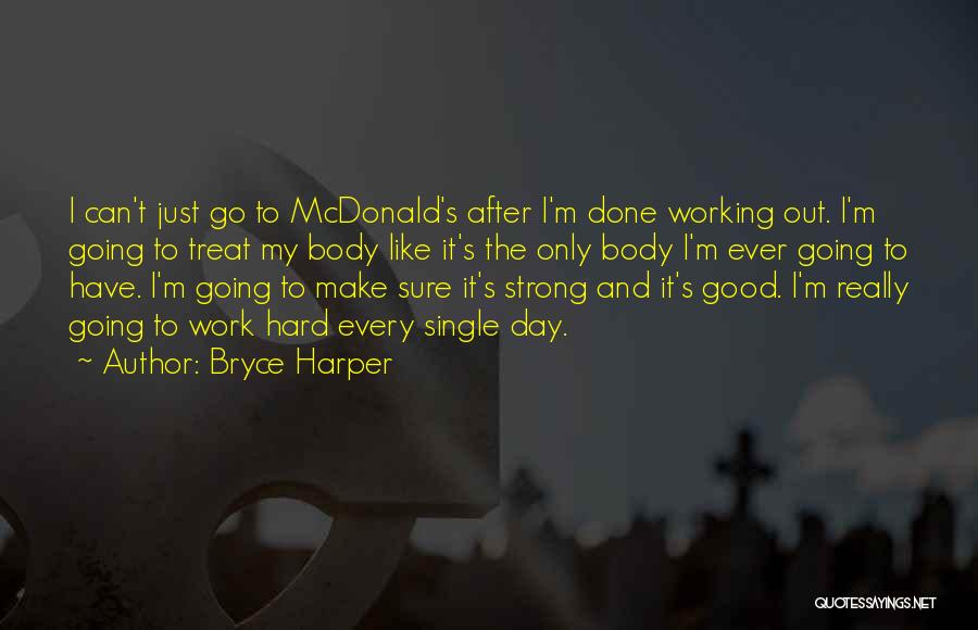 Bryce Harper Quotes 1945877