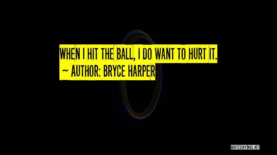 Bryce Harper Quotes 610503