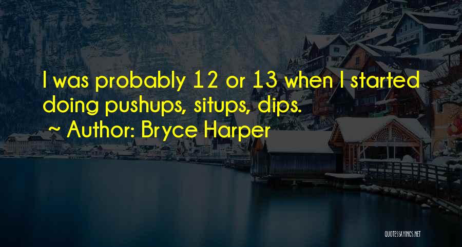 Bryce Harper Quotes 931199