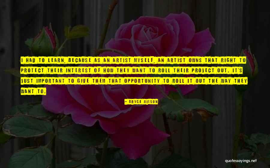 Bryce Wilson Quotes 1953490 Bryce Wilson Quotes 1953490
