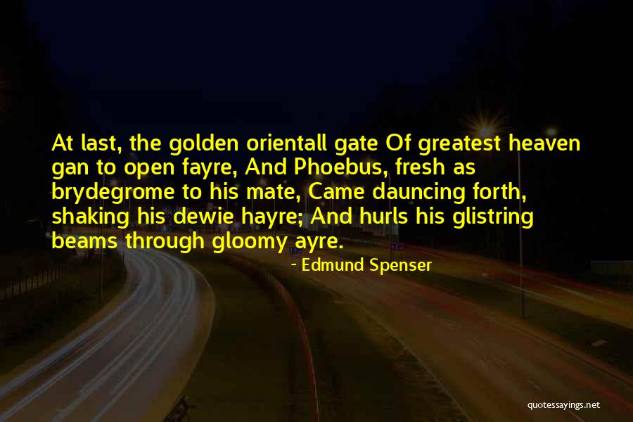 Brydegrome Quotes By Edmund Spenser Brydegrome Quotes By Edmund Spenser