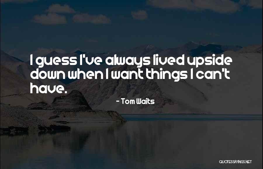 Brydegrome Quotes By Tom Waits Brydegrome Quotes By Tom Waits