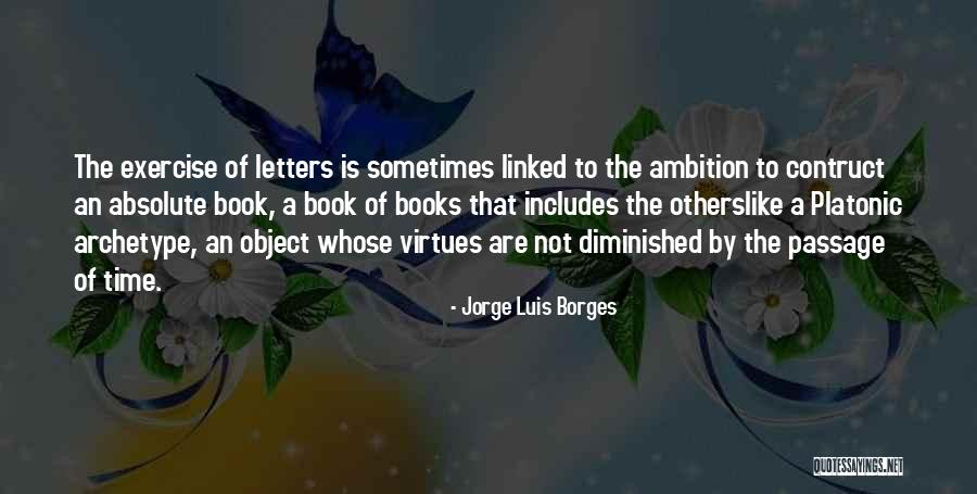 Brydiago Quotes By Jorge Luis Borges