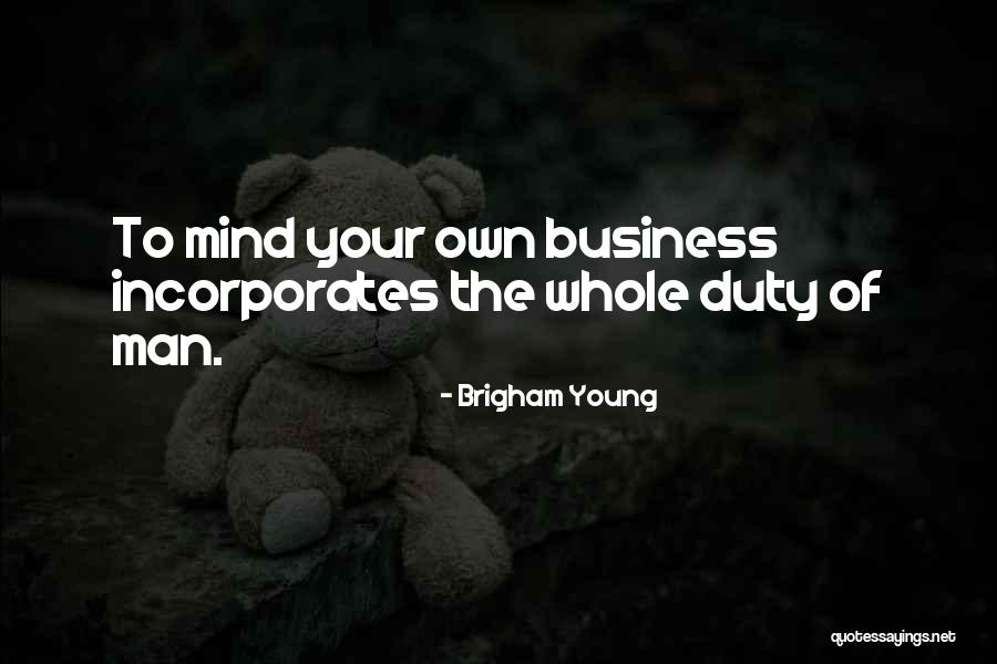 Brykerwood Quotes By Brigham Young Brykerwood Quotes By Brigham Young