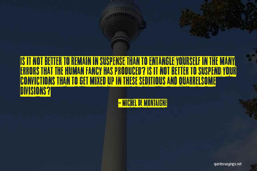Brylanehome Quotes By Michel De Montaigne Brylanehome Quotes By Michel De Montaigne