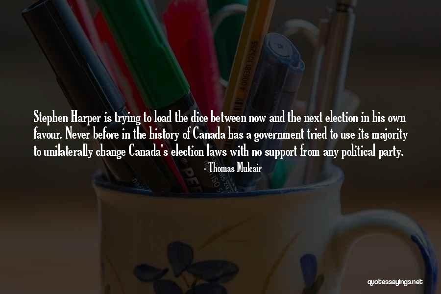 Brynden Walker Quotes By Thomas Mulcair Brynden Walker Quotes By Thomas Mulcair