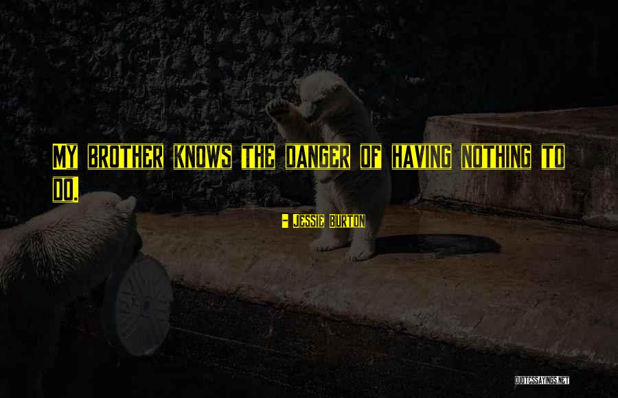 Bryndon Michael Quotes By Jessie Burton Bryndon Michael Quotes By Jessie Burton