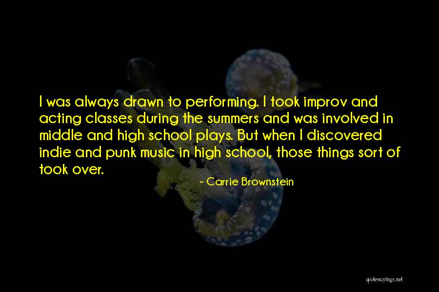 Bryndza Ser Quotes By Carrie Brownstein Bryndza Ser Quotes By Carrie Brownstein