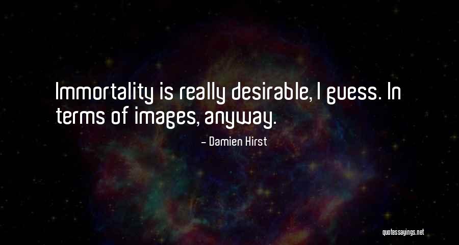 Bryne Fortnite Quotes By Damien Hirst Bryne Fortnite Quotes By Damien Hirst