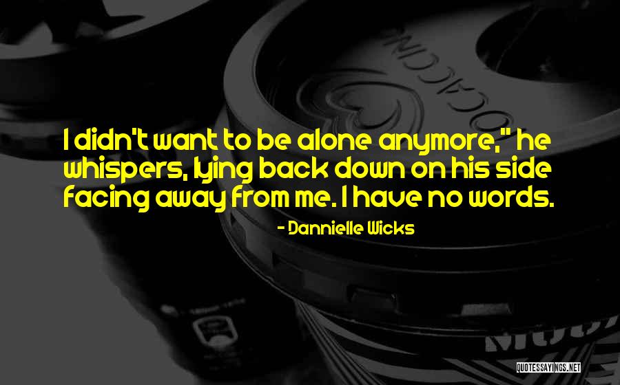 Bryne Fortnite Quotes By Dannielle Wicks Bryne Fortnite Quotes By Dannielle Wicks