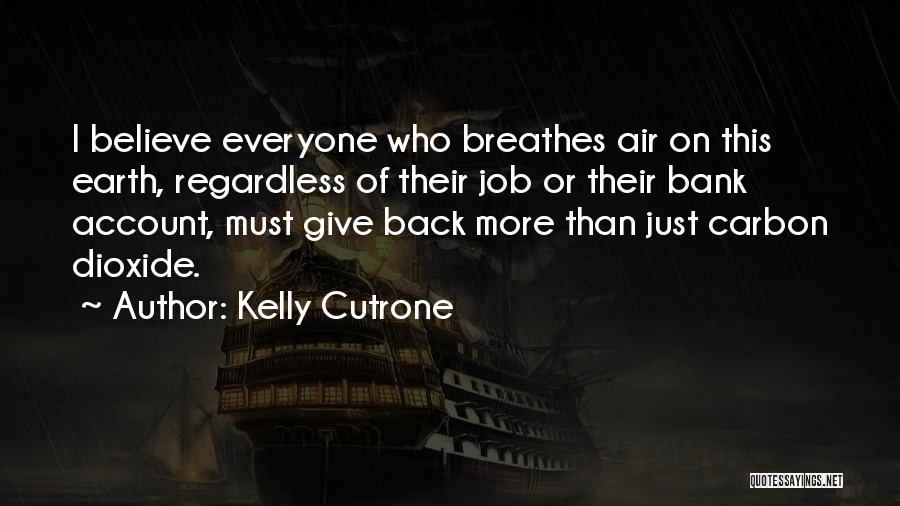Bryniarski Quotes By Kelly Cutrone
