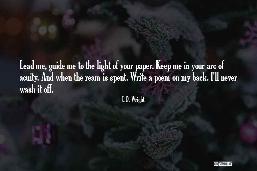 Brynj Lfur J Nsson B Klunarl Knir Quotes By C.D. Wright Brynj Lfur J Nsson B Klunarl Knir Quotes By C.D. Wright
