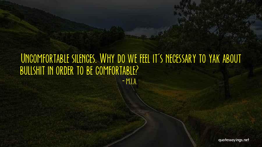 Brynja Mcgrady Quotes By M.I.A. Brynja Mcgrady Quotes By M.I.A.