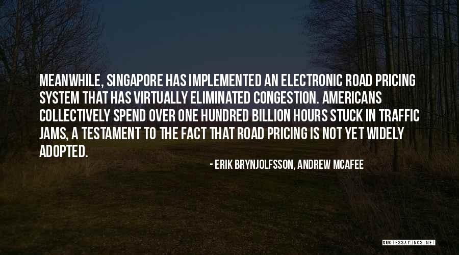 Brynjolfsson Erik Quotes By Erik Brynjolfsson, Andrew McAfee