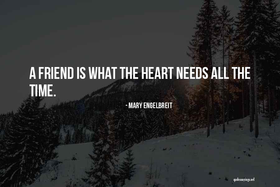 Brynley Bryant Quotes By Mary Engelbreit Brynley Bryant Quotes By Mary Engelbreit