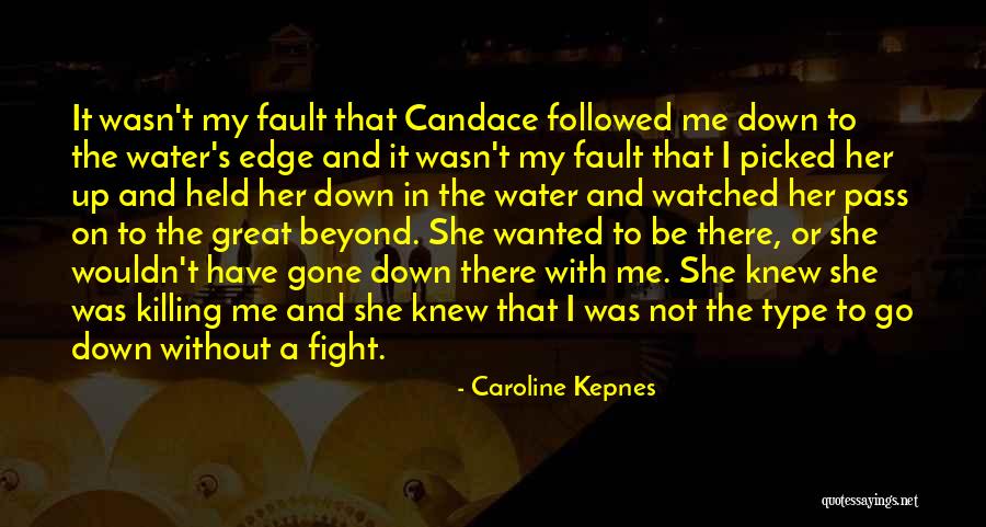 Brynmore Hospital Quotes By Caroline Kepnes Brynmore Hospital Quotes By Caroline Kepnes