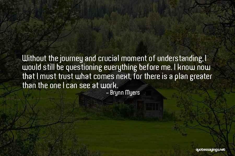 Brynn Myers Quotes 919528 Brynn Myers Quotes 919528