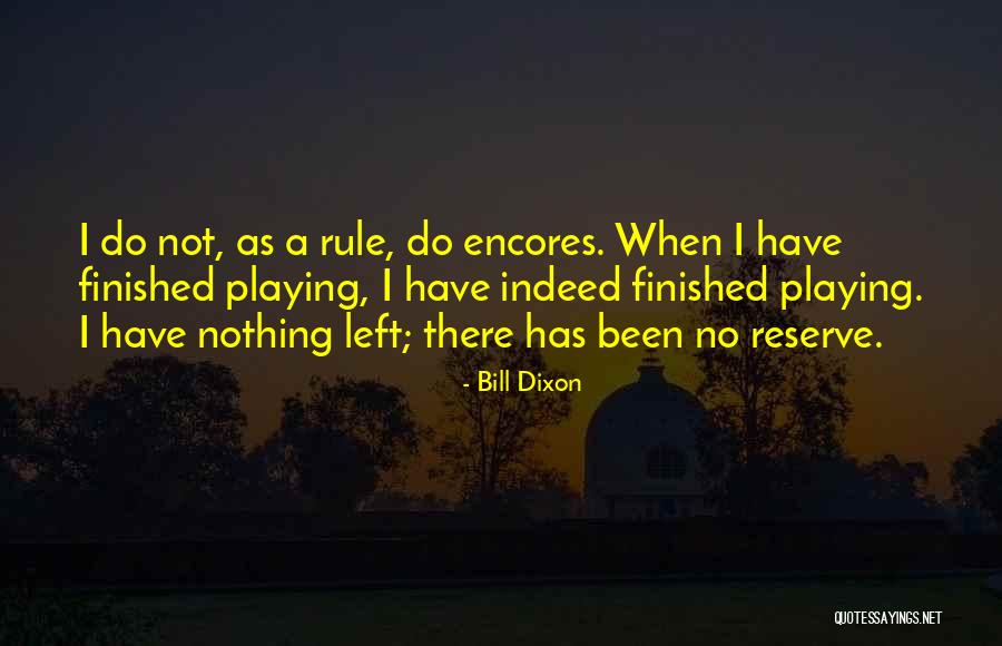 Bryonie Yoga Quotes By Bill Dixon Bryonie Yoga Quotes By Bill Dixon