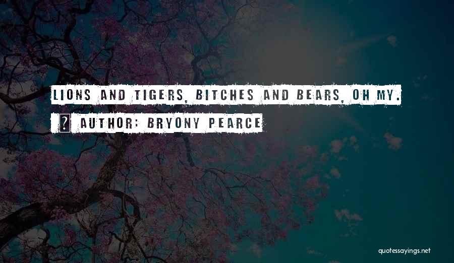 Bryony Pearce Quotes 460778