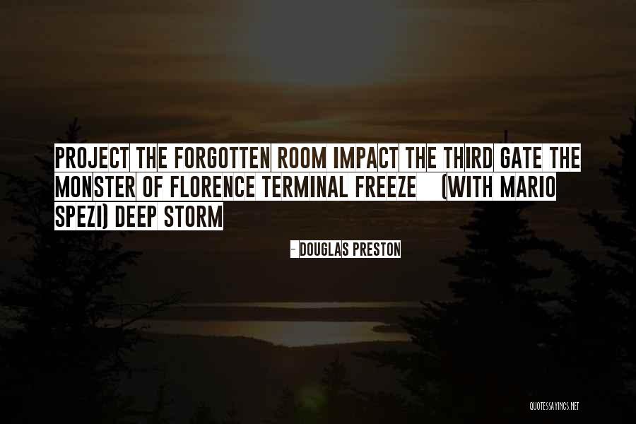 Bryr Clogs Quotes By Douglas Preston Bryr Clogs Quotes By Douglas Preston